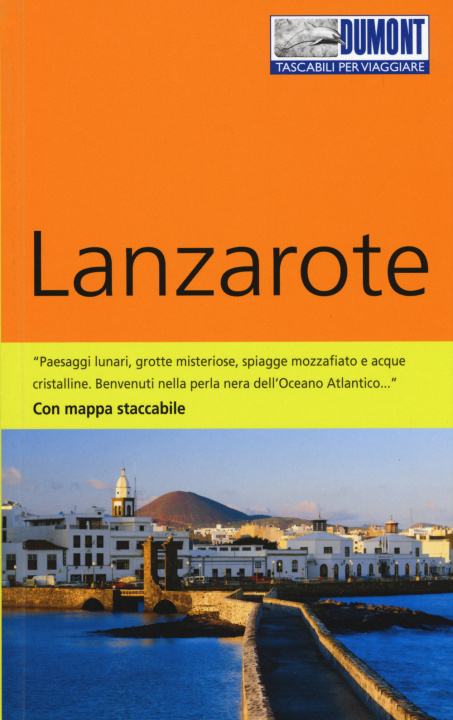 Книга Lanzarote. Con mappa Veronica Reisenegger