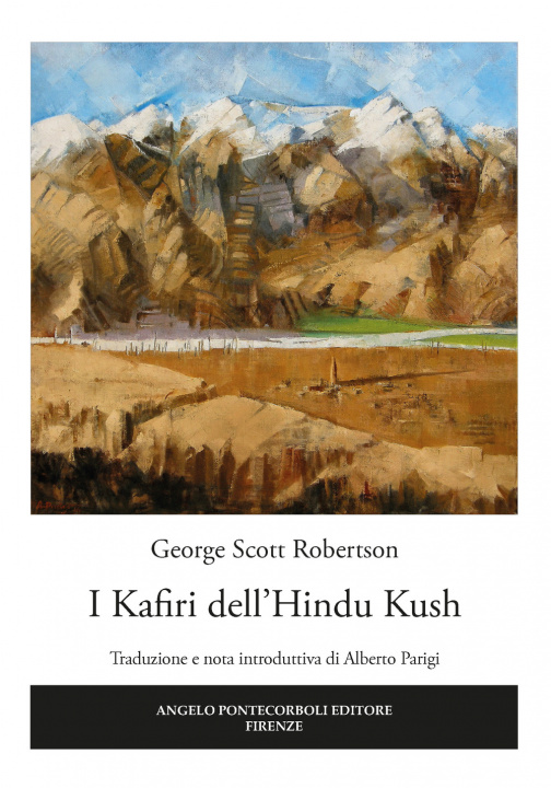 Kniha Kafiri dell’Hindu Kush George Scott Robertson