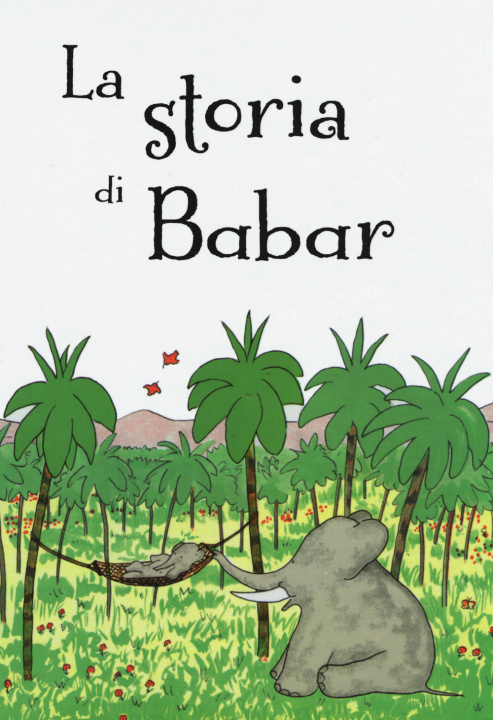 Βιβλίο storia di Babar Jean de Brunhoff