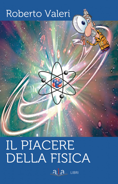 Buch piacere della fisica Roberto Valeri