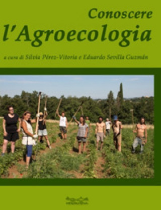 Könyv Conoscere l'agroecologia 