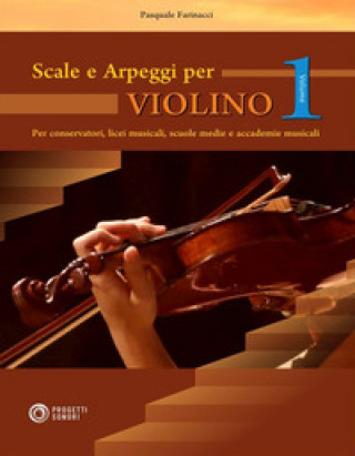Könyv Scale e arpeggi per violino Pasquale Farinacci