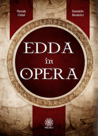 Knjiga Edda in opera Norak Odal