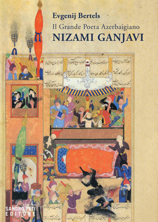 Kniha grande poeta azerbaigiano Nizami Ganjavi Evgenij Bertels
