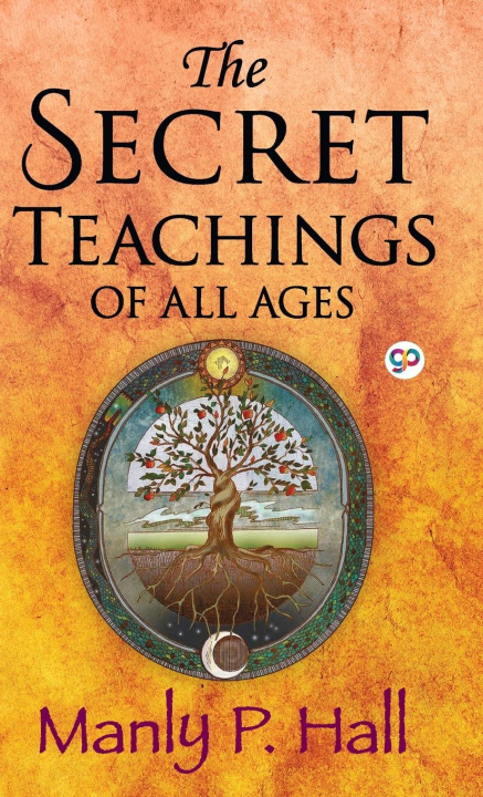 Kniha Secret Teachings of All Ages 