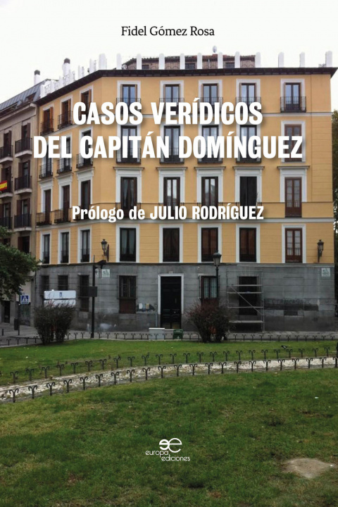 Kniha Casos verídicos del Capitán Domínguez Fidel Gómez Rosa