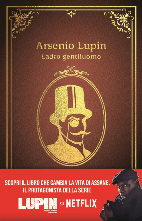 Kniha Arsenio Lupin. Ladro gentiluomo Maurice Leblanc