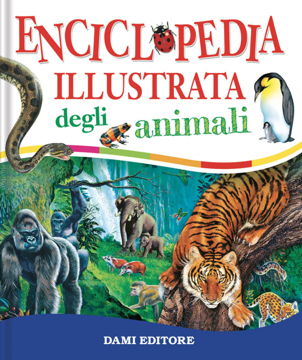 Książka Enciclopedia illustrata degli animali Paul Cloche