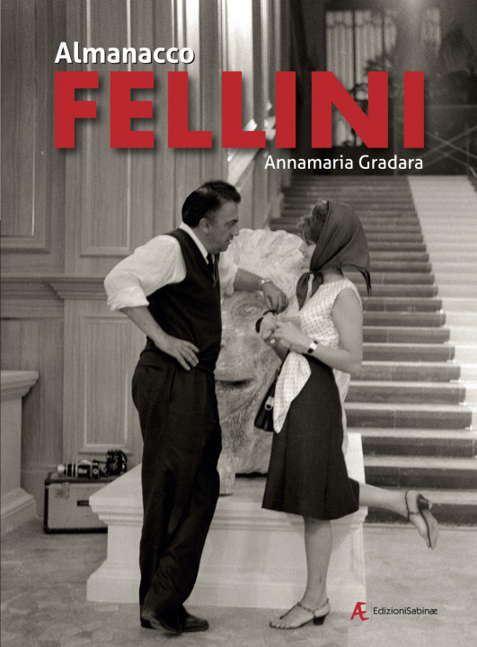 Könyv Almanacco Fellini Annamaria Gradara