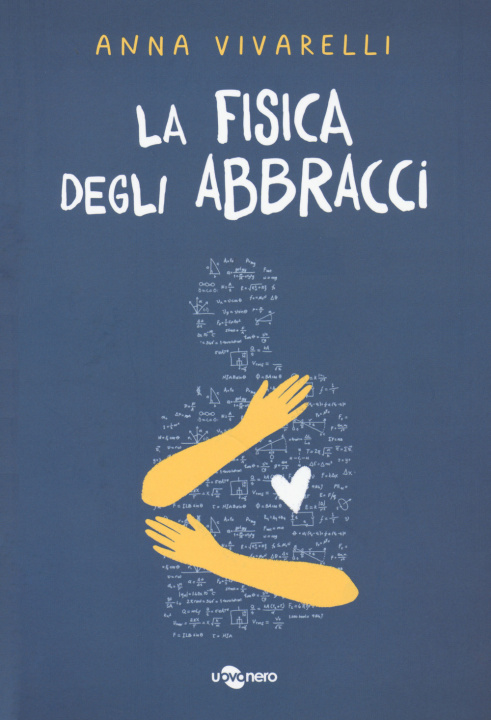 Kniha fisica degli abbracci Anna Vivarelli