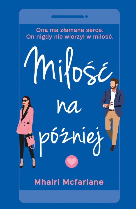 Book Miłość na później Mhairi McFarlane