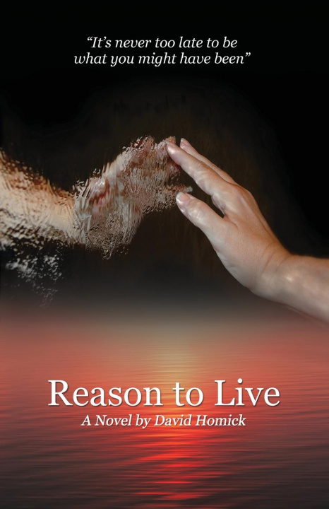 Knjiga Reason to Live David Homick