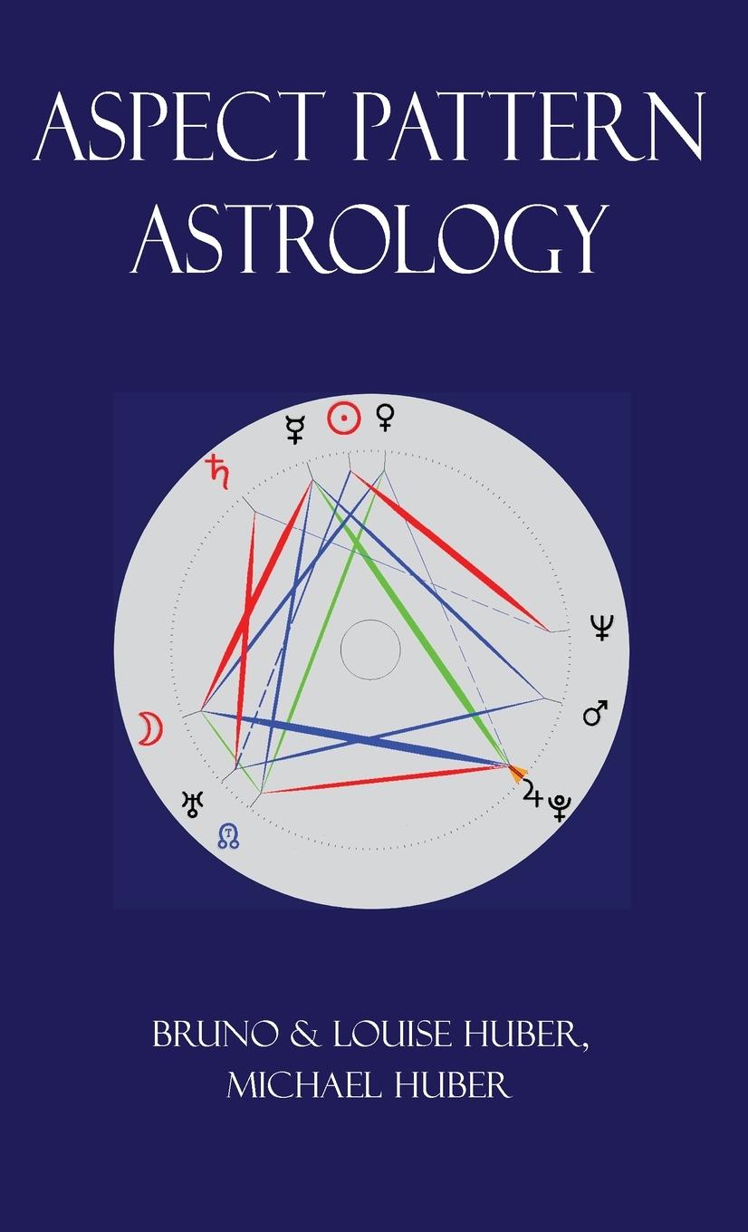 Book Aspect Pattern Astrology Bruno Huber