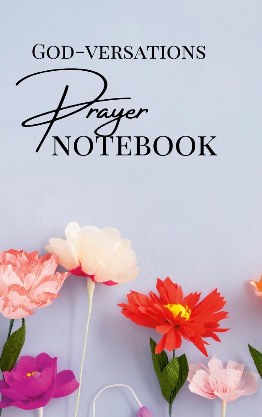 Libro GOD-VERSATIONS Prayer Notebook Shelby Q. Frederick