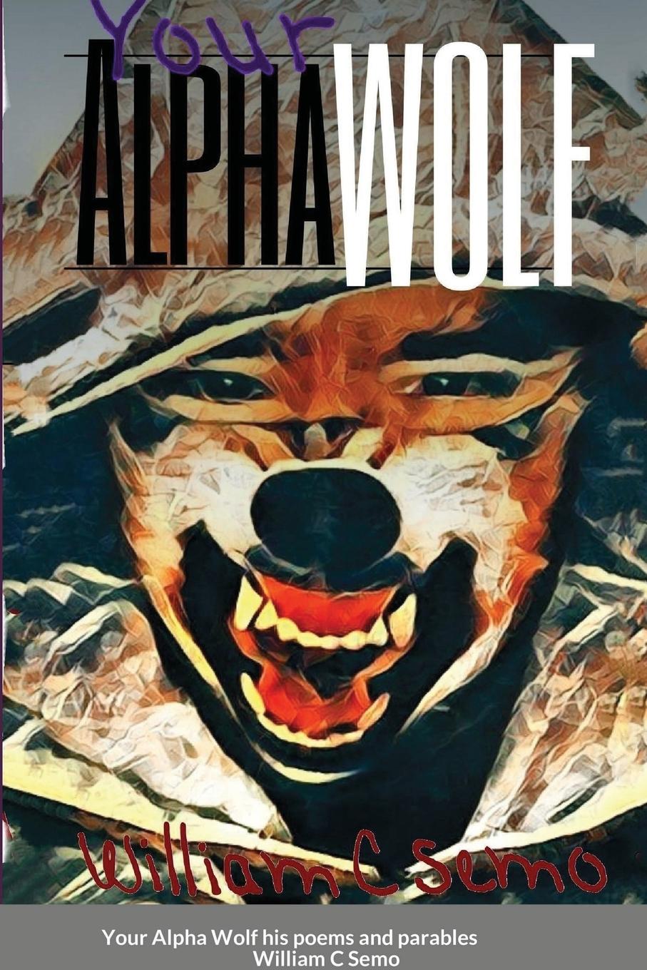 Knjiga Your Alpha Wolf William Semo