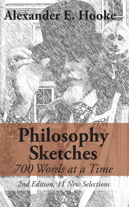 Knjiga Philosophy Sketches Alexander E. Hooke