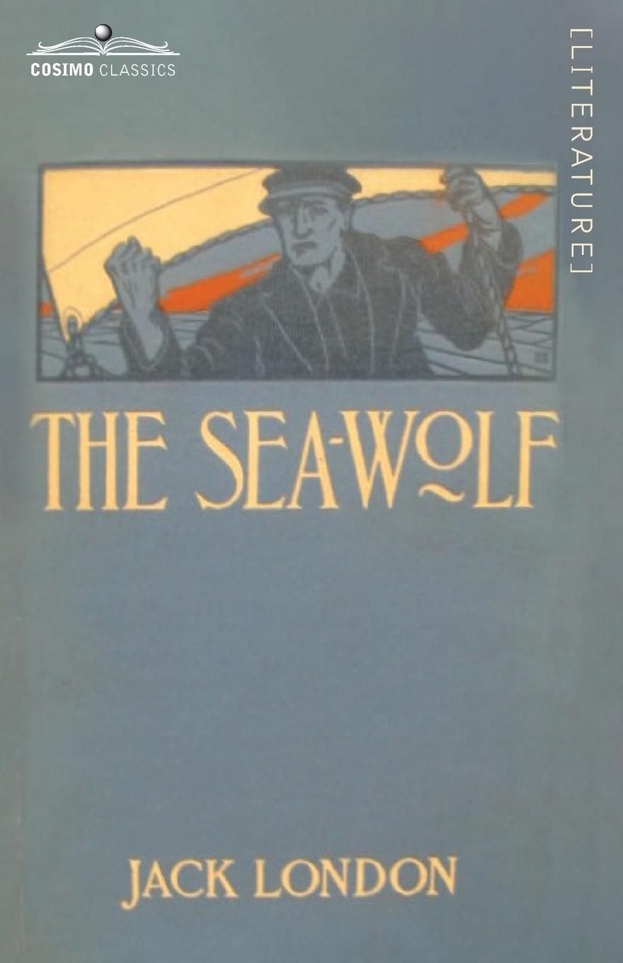 Knjiga The Sea-Wolf Jack London