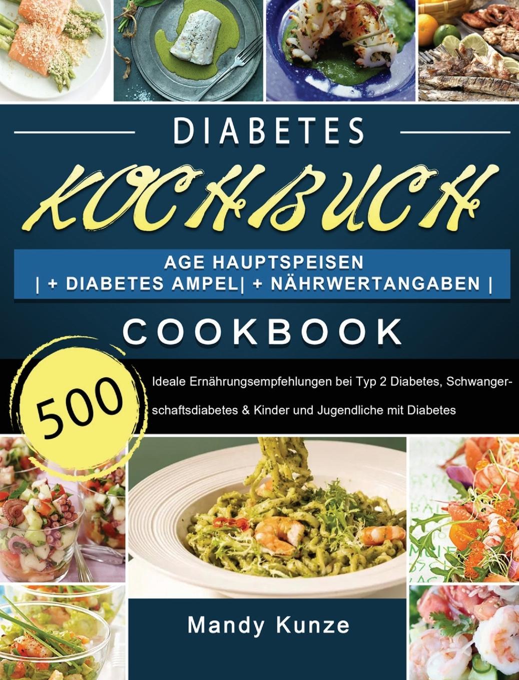 Carte Diabetes Kochbuch Mandy Kunze