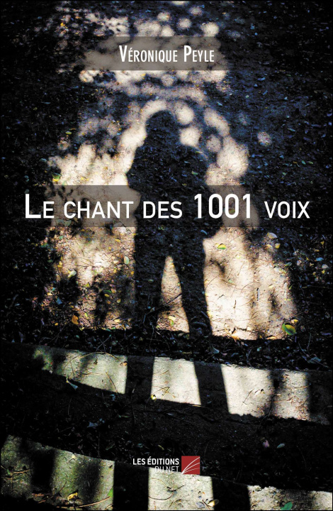 Knjiga Le chant des 1001 voix Peyle