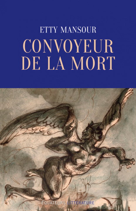 Книга Convoyeur de la mort Mansour