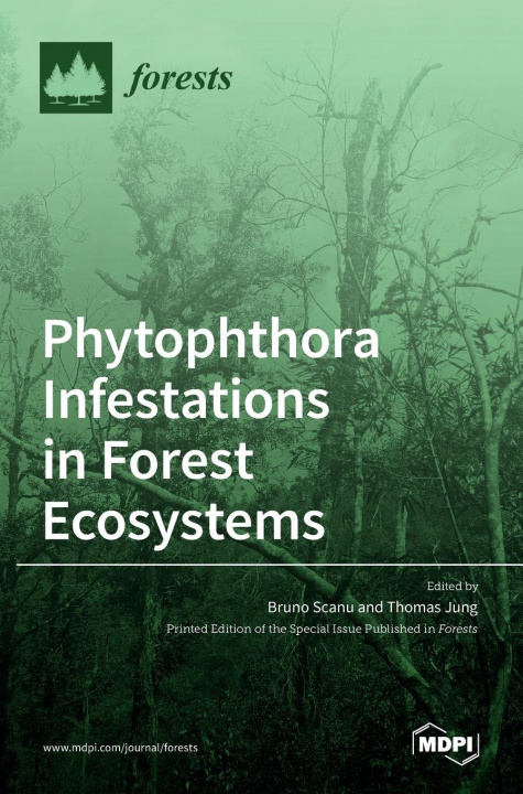 Könyv Phytophthora Infestations in Forest Ecosystems Bruno Scanu