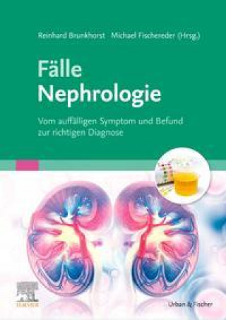 Kniha Fälle Nephrologie Michael Fischereder