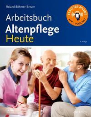 Książka Arbeitsbuch Altenpflege Heute 