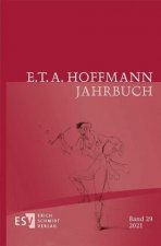Книга E.T.A. Hoffmann-Jahrbuch 2021 Harald Neumeyer