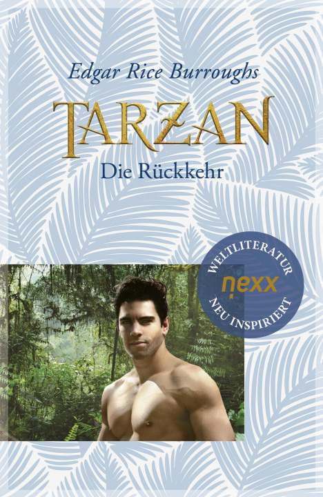 Knjiga Tarzan - Die Rückkehr Tony Kellen