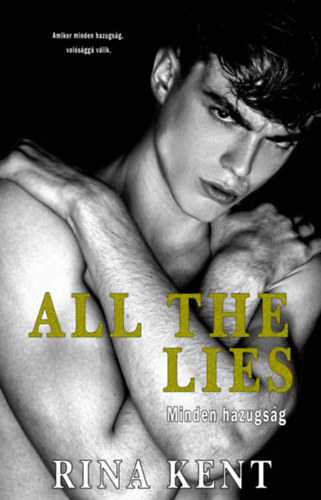 Book All The Lies - Minden hazugság Kent