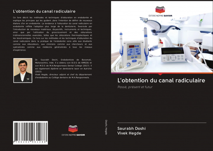 Kniha L'obtention du canal radiculaire Vivek Hegde