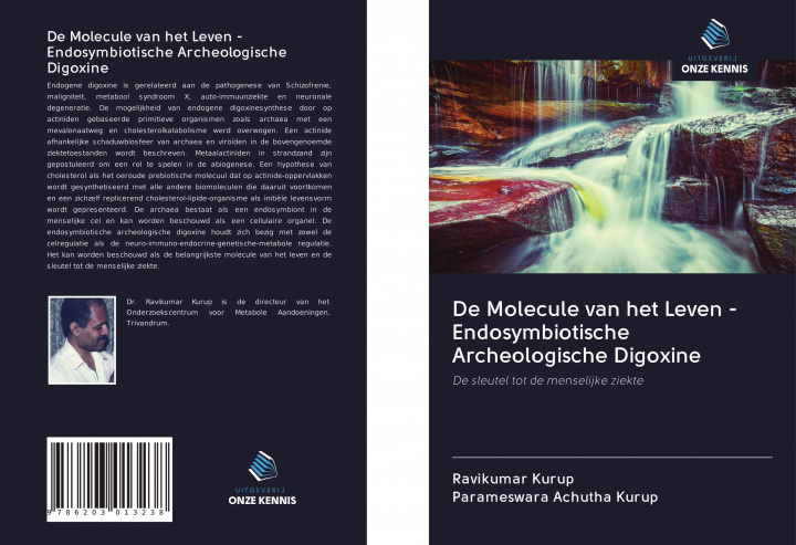 Kniha De Molecule van het Leven - Endosymbiotische Archeologische Digoxine Parameswara Achutha Kurup