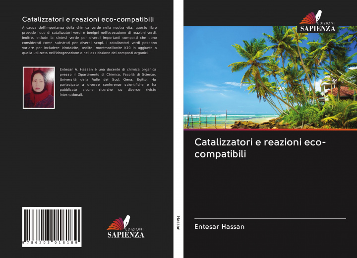 Knjiga Catalizzatori e reazioni eco-compatibili Entesar Hassan