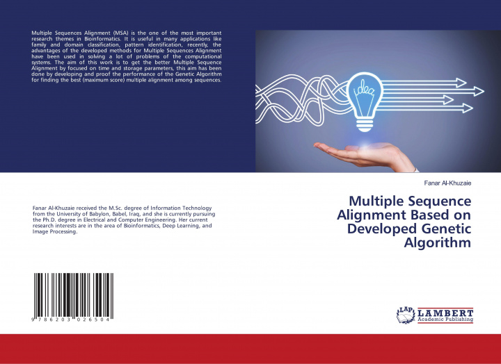 Knjiga Multiple Sequence Alignment Based on Developed Genetic Algorithm Fanar Al-Khuzaie