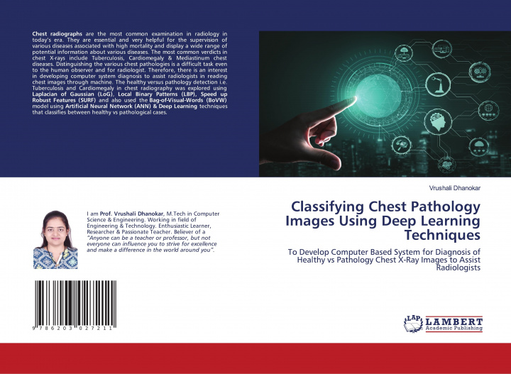 Книга Classifying Chest Pathology Images Using Deep Learning Techniques Vrushali Dhanokar