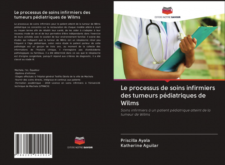 Buch Le processus de soins infirmiers des tumeurs pédiatriques de Wilms Katherine Aguilar