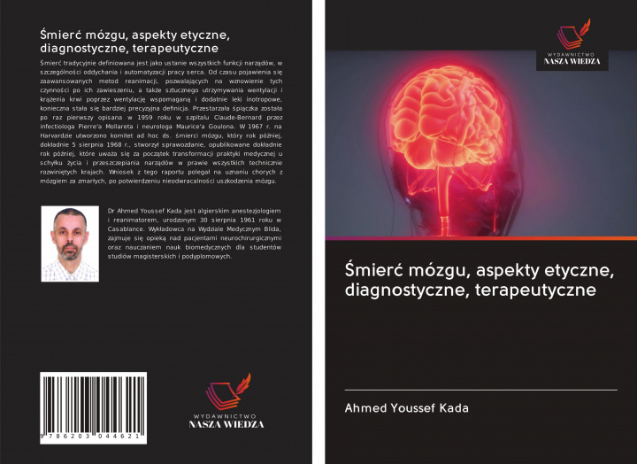 Buch ?mier? mózgu, aspekty etyczne, diagnostyczne, terapeutyczne 