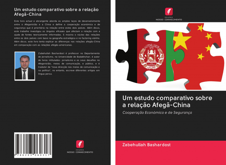 Buch Um estudo comparativo sobre a relaç?o Afeg?-China 