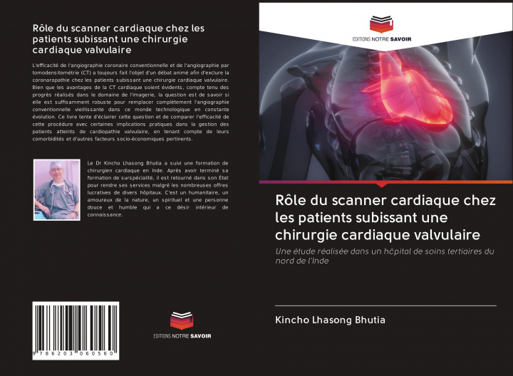 Könyv Rôle du scanner cardiaque chez les patients subissant une chirurgie cardiaque valvulaire 