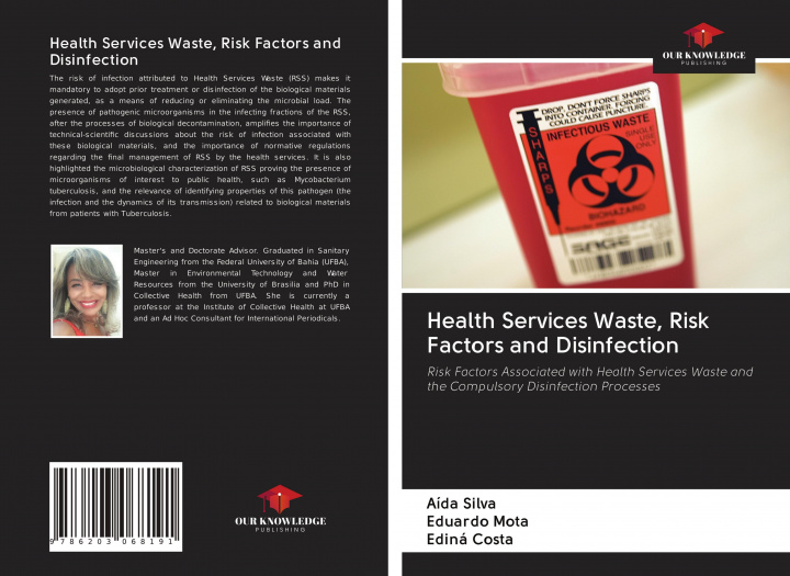 Könyv Health Services Waste, Risk Factors and Disinfection Eduardo Mota