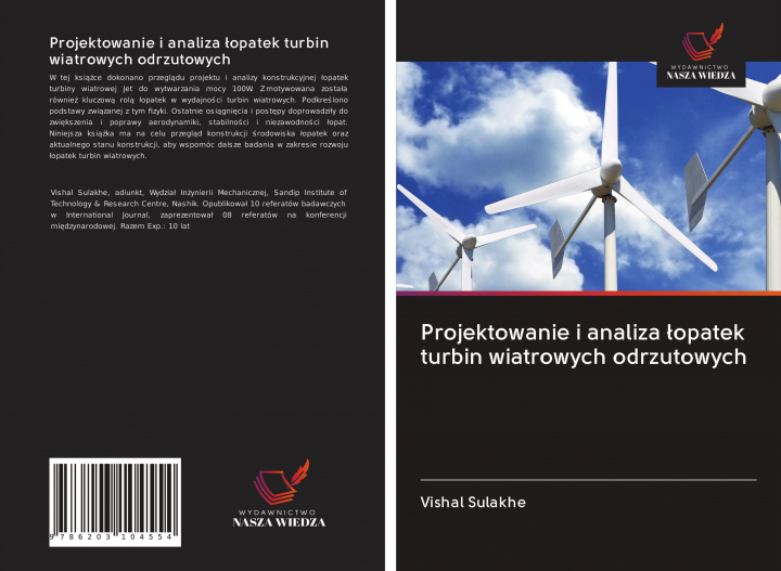 Książka Projektowanie i analiza ?opatek turbin wiatrowych odrzutowych 