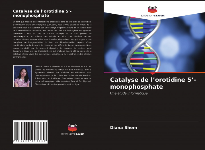 Knjiga Catalyse de l?orotidine 5?-monophosphate Diana Shem