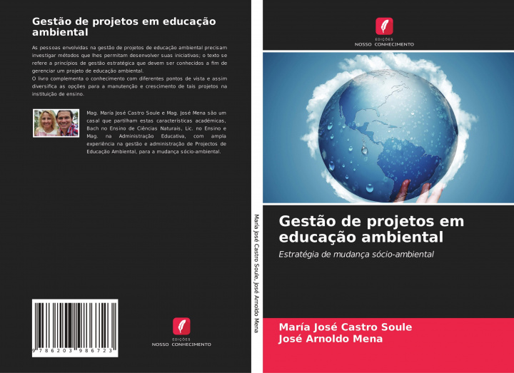 Könyv Gestao de projetos em educacao ambiental José Arnoldo Mena