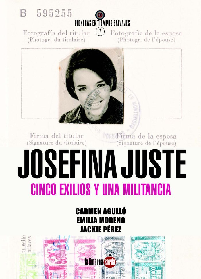 Kniha Josefina Juste Cuesta. Cinco exilios y una militancia MORENO DE LA VIEJA