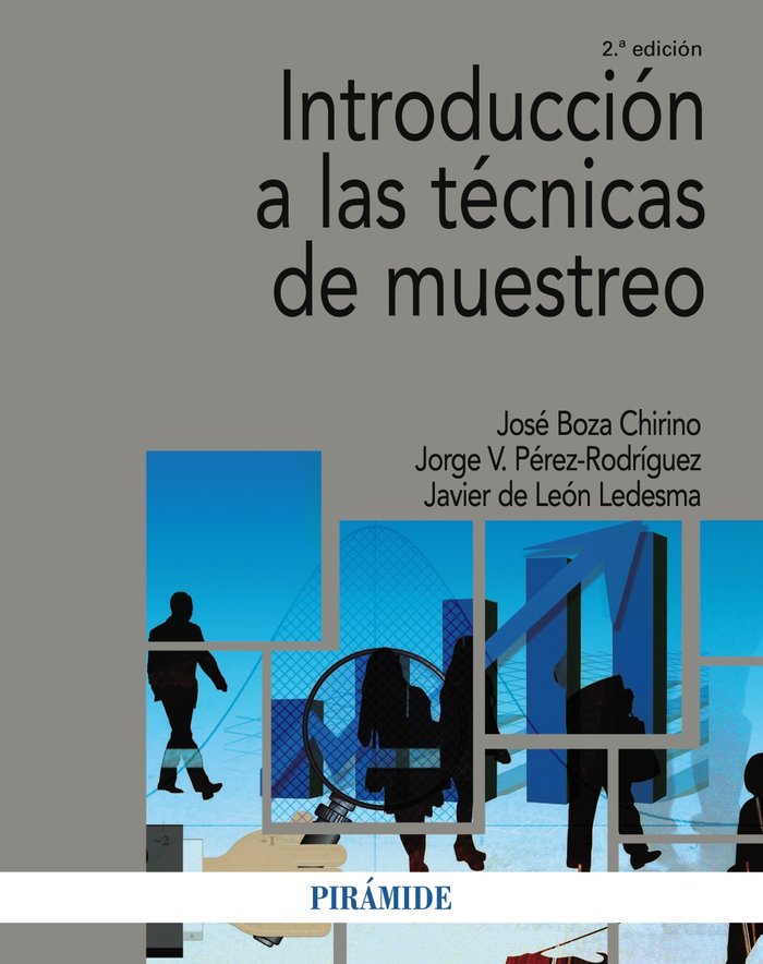 Книга INTRODUCCION A LAS TECNICAS DE MUESTREO BOZA CHIRINO