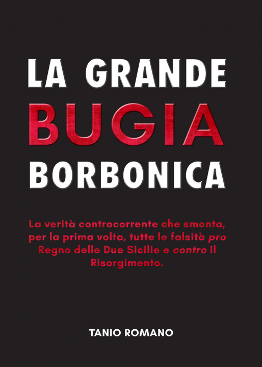 Kniha grande bugia borbonica Tanio Romano