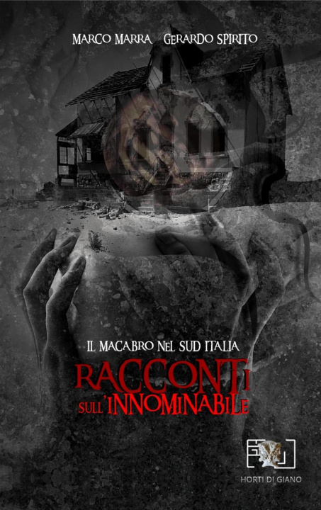 Книга Racconti sull'innominabile. Il macabro nel Sud Italia Marco Marra