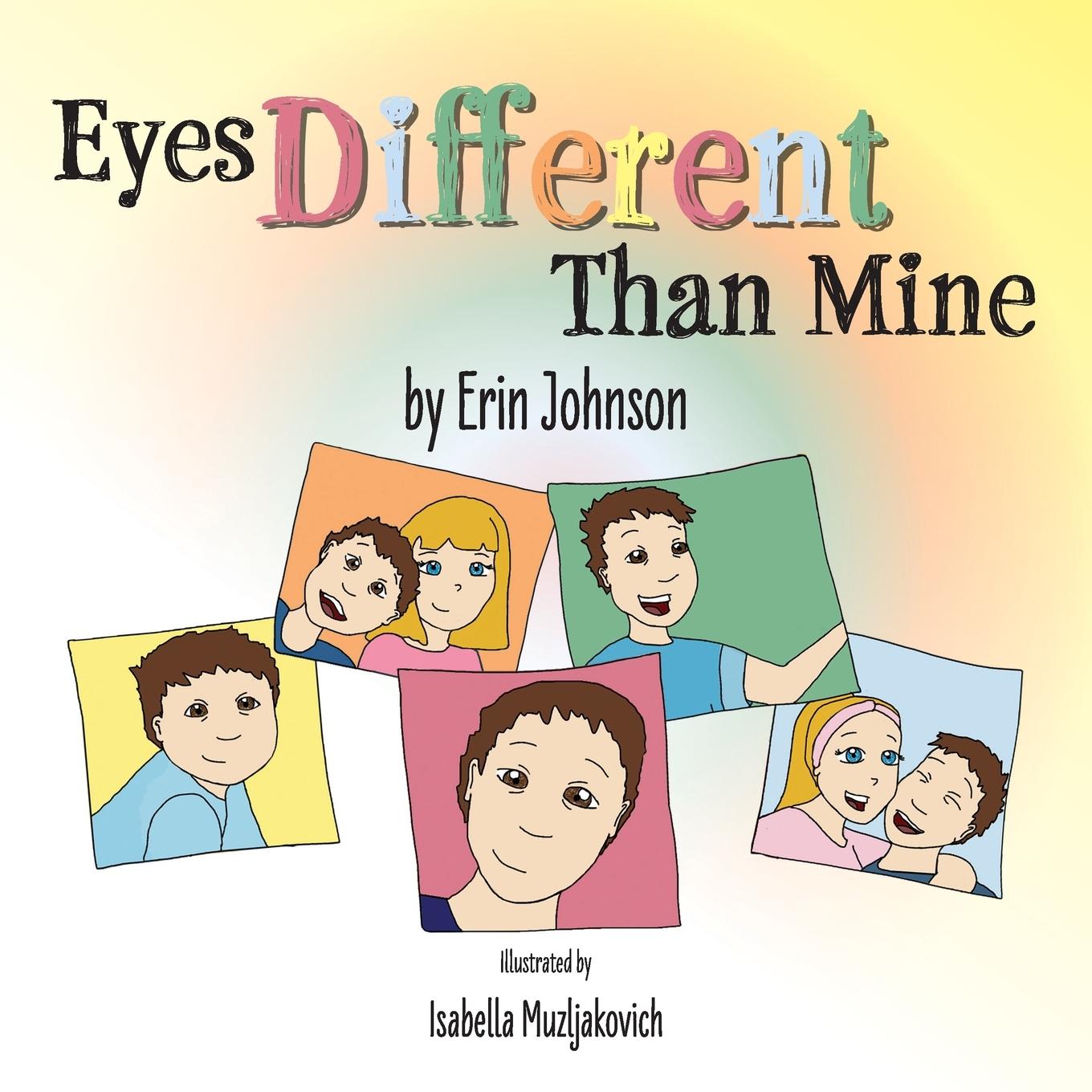 Könyv Eyes Different Than Mine 