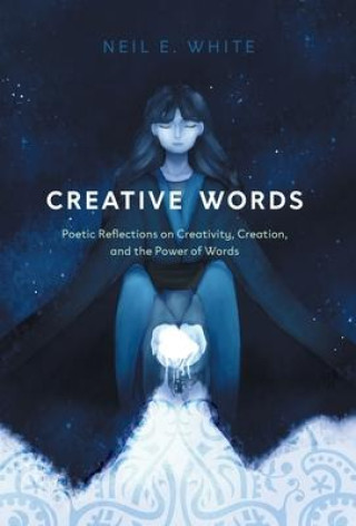 Knjiga Creative Words Neil E. White