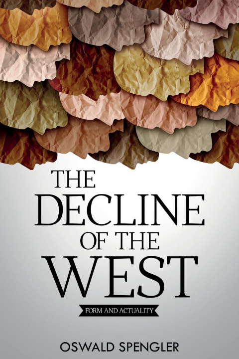 Carte The Decline of the West 